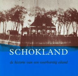Schokland - de historie van een weerbarstig eiland